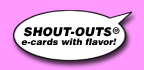 Shout-Outs